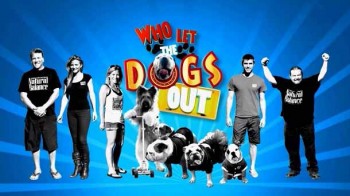 Кто выпустил собак (Собаки берут Голливуд) / Who let the dogs out (2013)