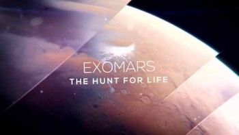 ЭкзоМарс в поисках жизни (2016)