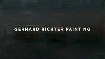 Художник - Герхард Рихтер / Gerhard Richter - Painting (2011)