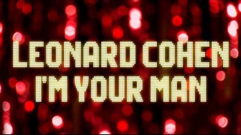 Леонард Коэн: Я твой мужчина / Leonard Cohen: I’m Your Man (2005)