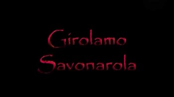 Сети истории 9 серия. Джироламо Савонарола (2013)