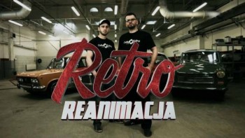 Фабрика уникальных авто 5 серия / Retro Reanimacja (2014)
