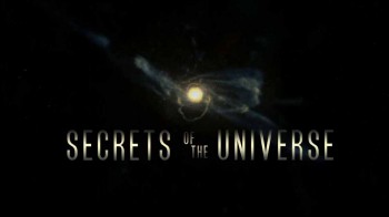 Тайны Вселенной 8 серия. Неоткрытые миры / Secrets Of The Universe (2013)