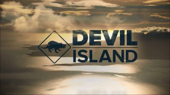 Остров дьявола 1 серия. Остров Мария / Devil Island (2013)