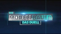 Лучший моделист 1 сезон 2 серия / Die Modellbauer Das Duell (2014)