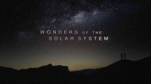 Чудеса Солнечной системы 3 серия. Тонкая Синяя Линия / Wonders of the Solar System (2010)