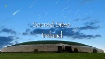 Священные места мира 1 серия. Ирландия / Sacred Sites of the World (2016)