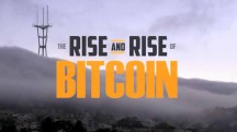 Восхождение биткойна / The Rise and Rise of Bitcoin (2014)