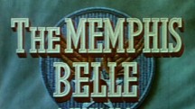 Мемфис Белль: История летающей крепости / The Memphis Belle: A Story of a Flying Fortress (1944)