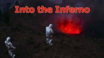 В самое пекло / Into the Inferno (2016)