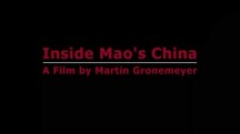 Китай времен Мао / Inside Mao’s China (2016)