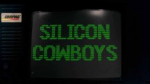 Кремниевые ковбои / Silicon Cowboys (2016)
