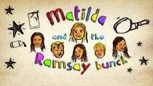 Семейка Матильды Рамзи 2 сезон: 15 серия / Matilda and the Ramsay Bunch (2016)