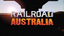Железная дорога Австралии 2 сезон 1 серия / Railroad Australia (2018)