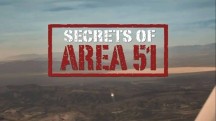 Тайны зоны №51 / Secrets of Area 51 (2018)
