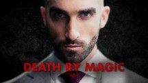 Смертельная магия 3 серия / Death by Magic (2018)