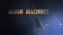 Аппараты лунных программ 1 серия. Сатурн-5 / Moon Machines (2008)