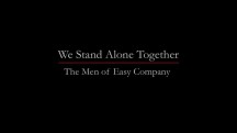 Мы остались одни вместе / We Stand Alone Together: The Men of Easy Company (2001)