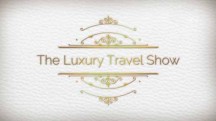 Путешествие первым классом. Каймановы острова, Великобритания / The Luxury Travel Show (2018)