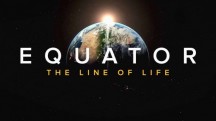 Экватор: линия жизни 3 серия / Equator. The Line of Life (2018)
