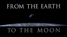 С Земли на Луну 01 серия. Сможем ли мы это сделать? / From the Earth to the Moon (1998)