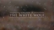 Королевство белого волка 2 серия. Королева-волчица / Kingdom of The White Wolf (2019)