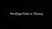 Никто ничего не видел 6 серия / No One Saw a Thing (2019)