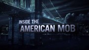 Американская мафия изнутри 1 серия. Выжить в 70-е / Inside the American Mob (2013)