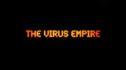 Империя вирусов 1 серия. Невидимый враг / The Virus Empire (2008)