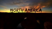 Северная Америка / North America (2013)