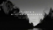 Исчезновения и убийства в Атланте: Пропавшие дети 3 серия / Atlanta's Missing and Murdered (2020)