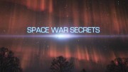 Тайны звездных войн / Space War Secrets (2020)