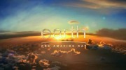 Земля: Один потрясающий день / Earth: One Amazing Day (2017) 4K, UHD