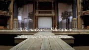 Маргарет Мор и ее образование / A Renaissance Education: The Schooling of Thomas More's Daughter (2011)