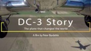 Самолёт, изменивший мир / DC-3 Story - The Plane That Changed the World (2018)