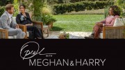 Опра с Меган и Гарри: специальный выпуск CBS Primetime / Oprah with Meghan and Harry: A CBS Primetime Special (2021)