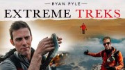 Жажда странствий 2 сезон (все серии) / Extreme Treks With Ryan (2017)