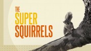 Супер Белки / Super Squirrels (2018)