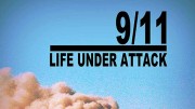 11 сентября: Жизнь под ударом / 9/11: Life Under Attack (2021)