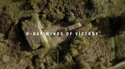 День Д: крылья победы / D-day wings of victory (2020)