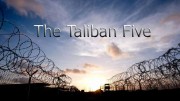 Талибская пятерка / The Taliban Five (2021)