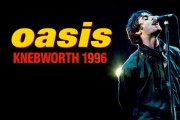 Oasis Knebworth 1996 (2021)