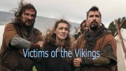 Жертвы викингов / Victims of the Vikings (2021)