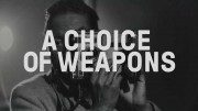 Выбор оружия: Вдохновленные Гордоном Парксом / A Choice of Weapons: Inspired by Gordon Parks (2021)