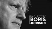 В голове Бориса Джонсона / Dans la tête de Boris Johnson (2021)