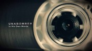 Унабомбер: История его словами 1 сезон (1-4 серии из 4) / Unabomber: In His Own Words (2020)