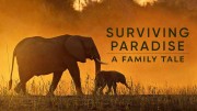Выживание в раю: история одной семьи / Surviving Paradise: A Family Tale (2022)