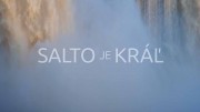 Сальто Анхель - король водопадов / Salto je král (2020)