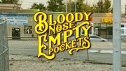 Разбитый нос, пустые карманы / Bloody Nose, Empty Pockets (2020)