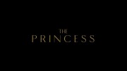 Принцесса / The Princess (2022)